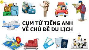 ENSPIRE BẬT MÍ 20+ TỪ VỰNG CHỦ ĐỀ DU LỊCH THÔNG DỤNG NHẤT 2