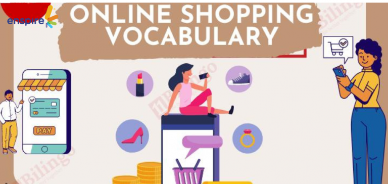 Từ vựng shopping online cùng Enspire