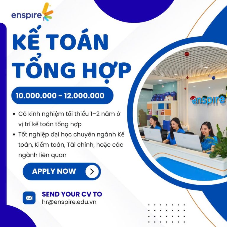 ỨNG TUYỂN VỊ TRÍ KẾ TOÁN TỔNG HỢP TẠI ENSPIRE 2
